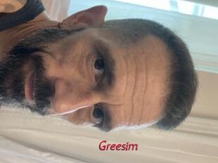 Greesim