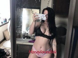 Honeylovesdick