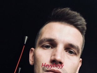 Heyyboyy