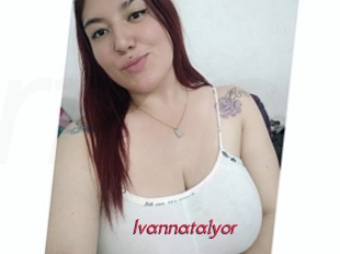 Ivannatalyor