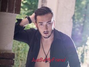 JustBeMyFriend