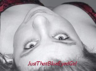 JustThatBlueEyedGirl