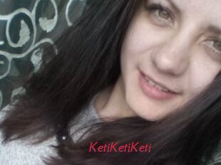 KetiKetiKeti