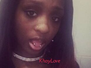 KhayLove