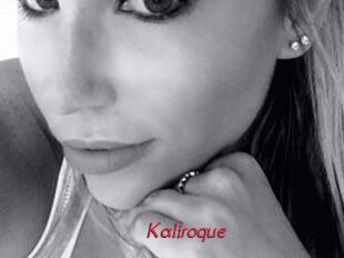 Kaliroque