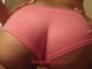 Kiknyebonygirlxx