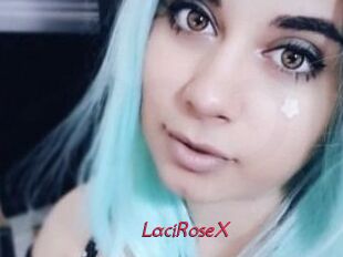 LaciRoseX