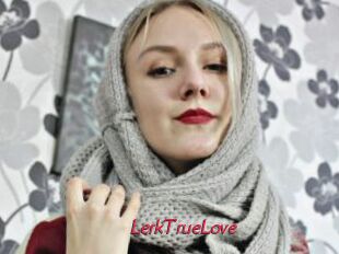 LerkTrueLove