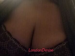 LondonDenise