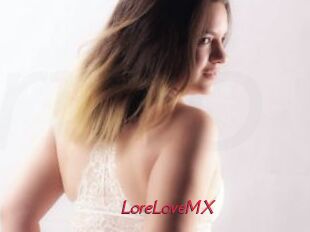 LoreLoveMX