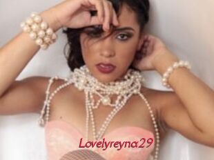 Lovelyreyna29