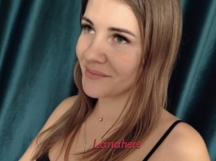 Lanahere