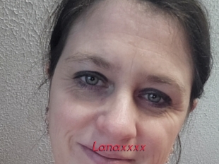 Lanaxxxx