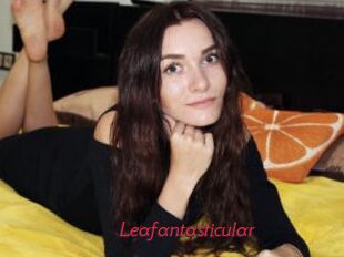 Leafantasticular