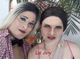 Lol_dirty