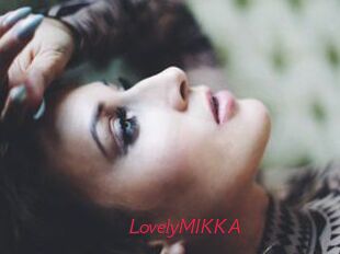 LovelyMIKKA