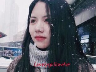 Lovelygirlloveher