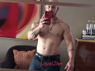 Loyal2her