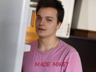 MADE_MIKEY