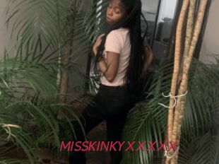 MISSKINKYXXXXX