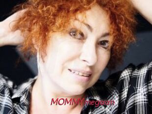 MOMMYmegaan