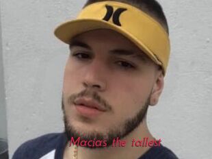 Macias_the_tallest