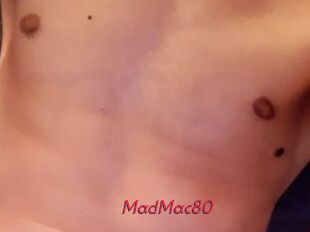 MadMac80