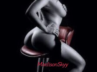 MadisonSkyy