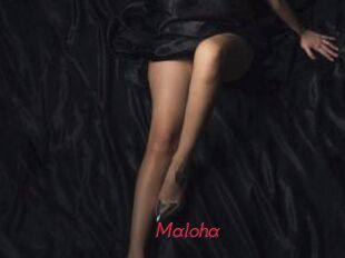 Maloha