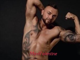 MaxValentine