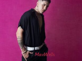 MaxWells