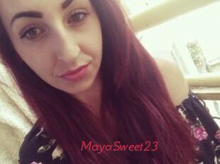 MayaSweet23