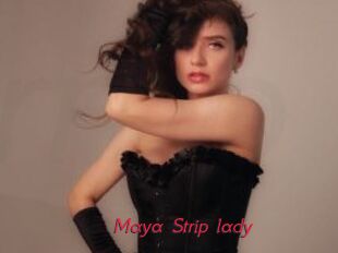 Maya_Strip_lady