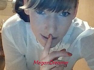 MeganDreamer