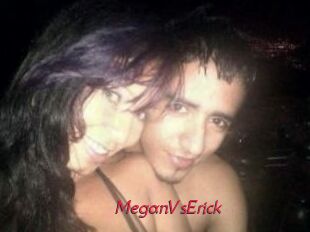 MeganVsErick