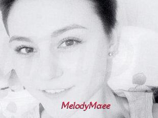 MelodyMaee