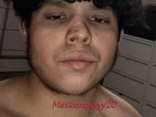 Mexicanguyyy20