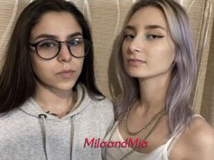 MilaandMia