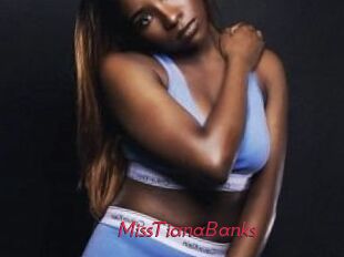 MissTianaBanks