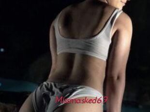 Missmasked69