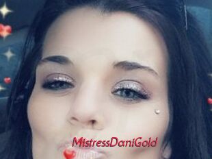 MistressDaniGold