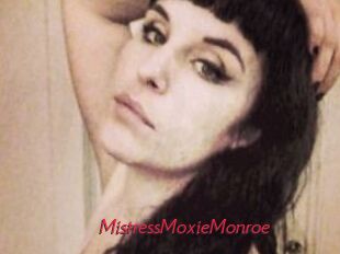 MistressMoxieMonroe