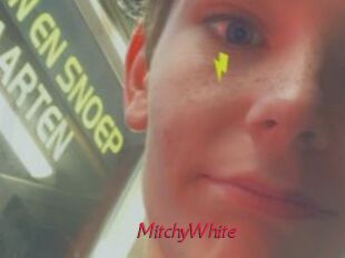 MitchyWhite