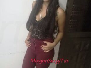 MorganSexyyTits