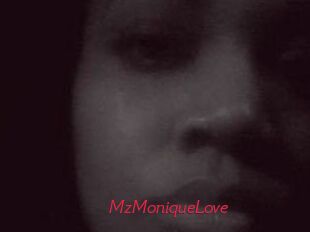 MzMoniqueLove