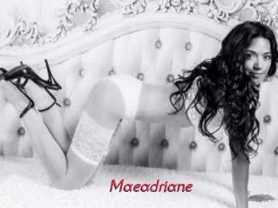 Maeadriane