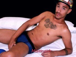 Martinstick