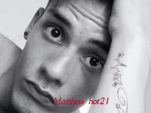 Matthew_hot21
