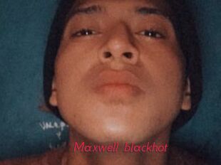 Maxwell_blackhot