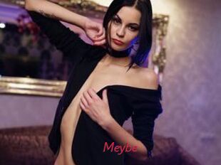 Meybe